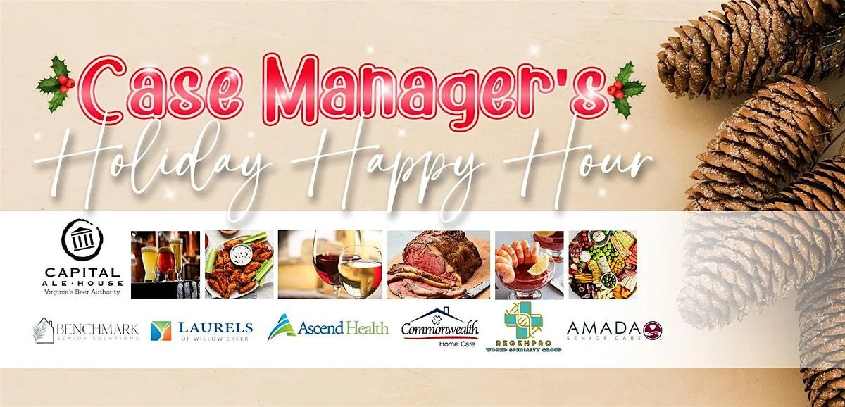 Unwind and Network at the Case Manager's Holiday Happy Hour in Midlothian